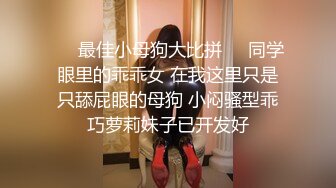 无水印[MP4/1580M]11/24 监控破解情趣酒店约炮丰满少妇吃鲍鱼被操的高潮不断VIP1196